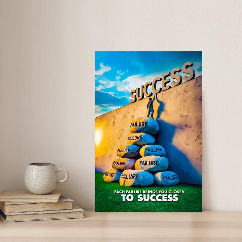 Failure to Success Poster – Inspirational Wall Art for Hustlers, Students & Dreamers